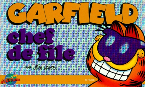 Jim Davis - Garfield Tome 4 : Garfield chef de file.