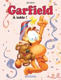 Jim Davis - Garfield Tome 49 : A table !.