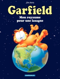 Jim Davis - Garfield Tome 5 : Une Lasagne pour mon royaume.