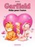 Jim Davis - Garfield Tome 58 : Félin pour l'autre.