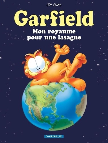Garfield Tome 6 Mon royaume pour une lasagne