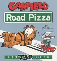 Jim Davis - Garfield Tome 73 : Road Pizza.