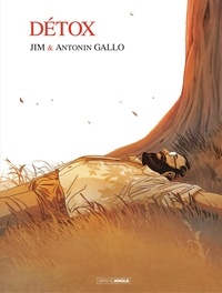  Jim et Antonin Gallo - Détox - Tome 1.