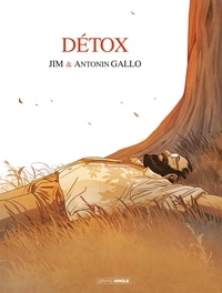 Ebooks gratuits télécharger le format pdf gratuitement Détox (Litterature Francaise) MOBI par Jim, Antonin Gallo 9782818966761