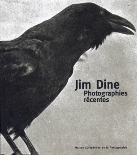 Jim Dine - Photographies récentes.