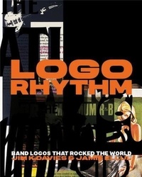Jim/ellul jam Davies - Logo Rhythm Band Logos that Rocked the World /anglais.