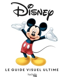 Disney - Le guide visuel ultime.pdf