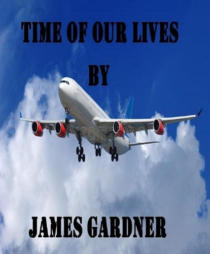  Jim Gardner - Time of Our Lives.