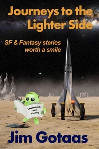 Journeys to the Lighter Side
