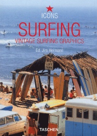 Jim Heimann - Surfing - Vintage Surfing Graphics.