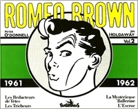Jim Holdaway et Peter O'Donnel - Romeo Brown Volume 2 1961-1962 : Les Reducteurs De Tetes, Les Tricheurs, La Mysterieuse Ballerine, L'Escroc.