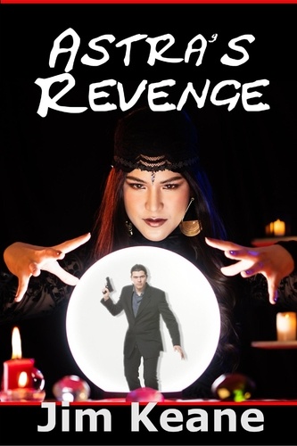 Jim Keane - Astra's Revenge.