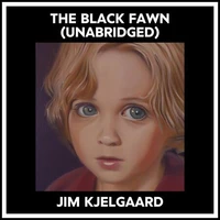 The Black Fawn (Unabridged)