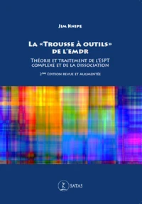 La "trousse à outils" de l'EMDR