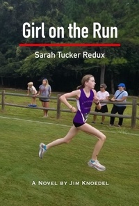  Jim Knoedel - Girl on the Run - Sarah Tucker Redux.