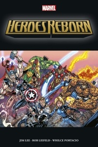 Jim Lee et Rob Liefeld - Heroes Reborn.