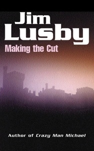 Jim Lusby - Making The Cut - DI Carl McCadden 1.