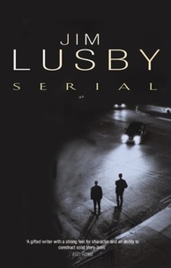 Jim Lusby - Serial.