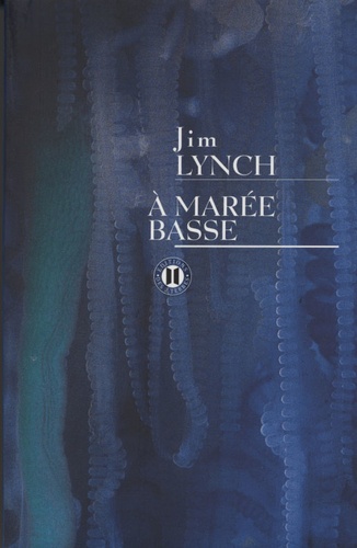 Jim Lynch - A marée basse.