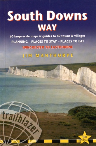 Jim Manthorpe et Bryn Thomas - South Downs Way - Winchester to Eastbourne.