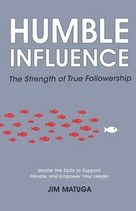 Humble Influence