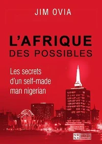L'Afrique des possibles
