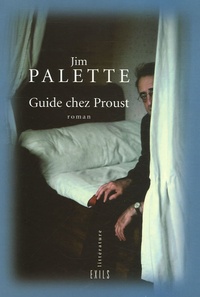 Jim Palette - Guide chez Proust.