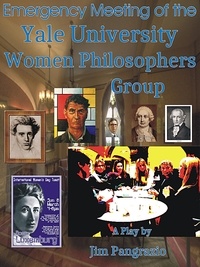  Jim Pangrazio - Emergency Meeting of the Yale University Women Philosophers Group.