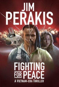  Jim Perakis - Fighting for Peace.