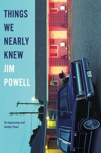 Jim Powell - Things We Nearly Knew.