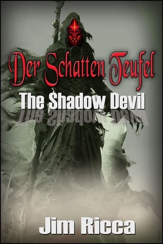  Jim Ricca - Der Schatten Teufel The Shadow Devil.