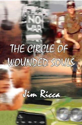 The Circle of Wounded Souls, Book One - The... de Jim Ricca - ePub ...
