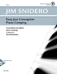 Jim Snidero - Easy Jazz Conception  : Easy Jazz Conception Piano Comping - transcribed and edited piano comping as played by David Hazeltine. piano. Méthode..