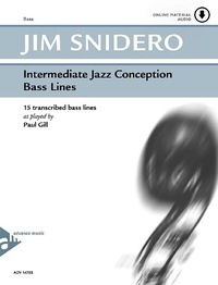 Jim Snidero - Intermediate Jazz Conception  : Intermediate Jazz Conception Bass Lines - 15 transcribed bass lines as played by Paul Gill. bass. Méthode..