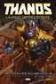 Jim Starlin et Rob Williams - Thanos : Là-haut, un dieu écoute.
