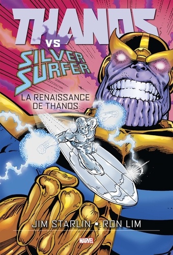 Thanos  Thanos Vs Silver Surfer. La renaissance de Thanos