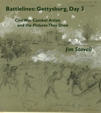  Jim Stovall - Battlelines: Gettysburg, Day 3 - Civil War Combat Artists and the Pictures They Drew, #4.