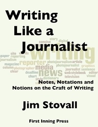  Jim Stovall - Writing Like a Journalist.
