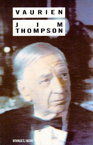 Jim Thompson - Vaurien.