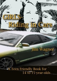  Jim Wagner - Girls - Riding in Cars.