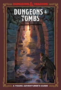 Dungeons &amp; Tombs (Dungeons &amp; Dragons)