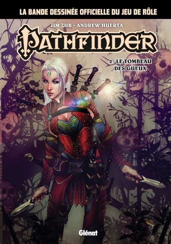 Pathfinder - Tome 02. Le Tombeau des Gueux