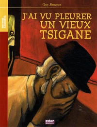 J'ai vu pleuré un vieux Tsigane