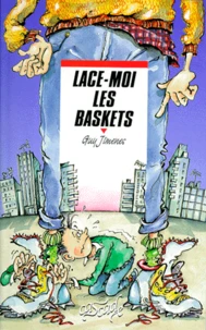 Lace-moi les baskets