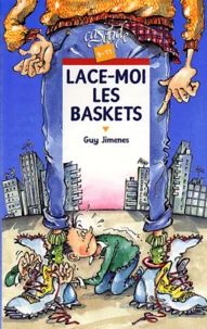 Lace-moi les baskets
