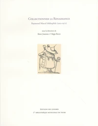 Collectionner la Renaissance