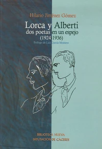 Lorca y Alberti: dos poetas en un espejo 1924-1936