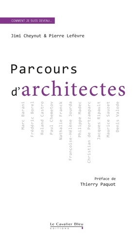 Jimi Cheynut et Pierre Lefèvre - Parcours d'architectes.