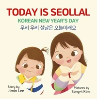 Today is Seollal, Korean New Year's Day 우리우리 설날은 오늘이래요