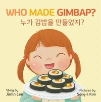 Who Made Gimbap? 누가 김밥을 만들었지?